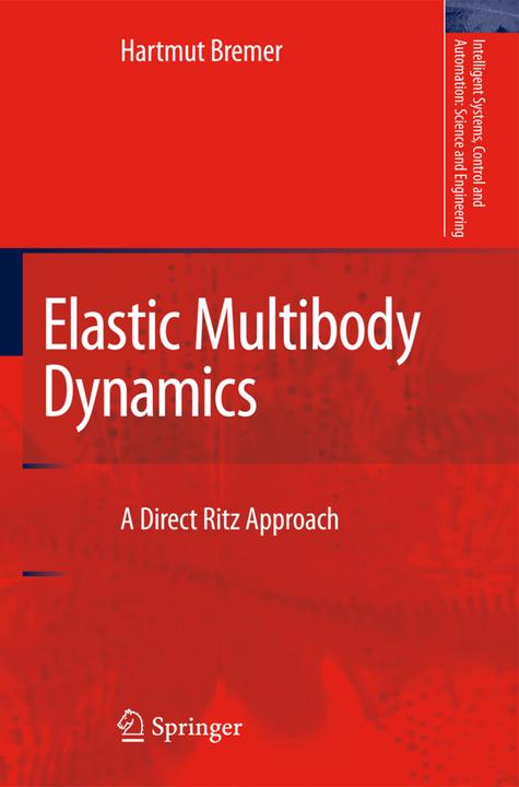 Actual product image Elastic Multibody Dynamics (English, Hartmut Bremer, 2010)