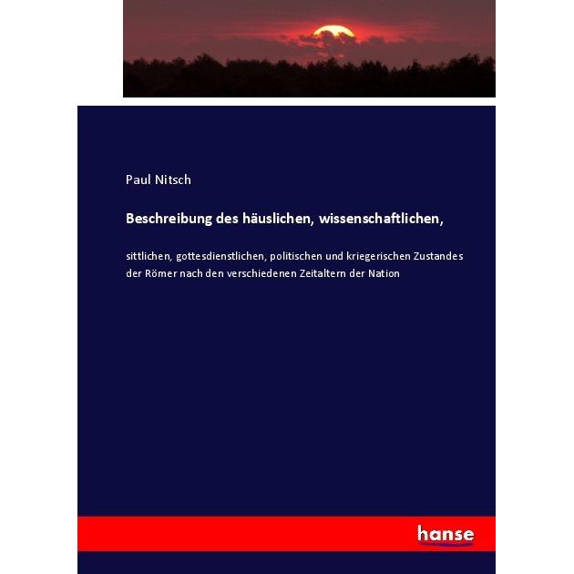 Beschreibung des häuslichen, wissenschaftlichen, Fachbücher von Paul Nitsch