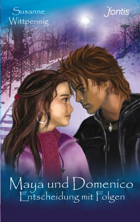 Produktbild Maya und Domenico 03: Entscheidung mit Folgen (Deutsch, Susanne Wittpennig, 2014)