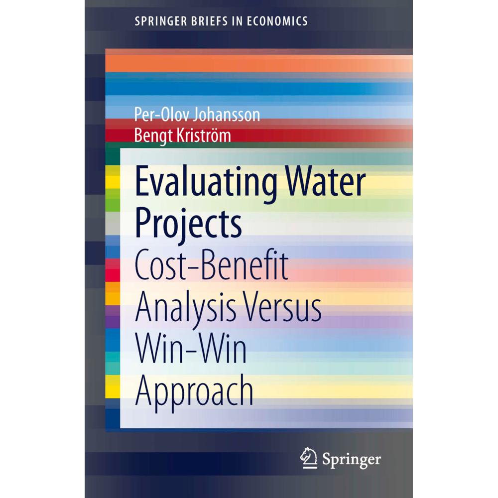 Evaluating Water Projects, Fachbücher von Bengt Kriström, Per-Olov Johansson