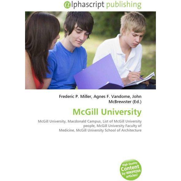 Thumbnail - McGill University, Fachbücher von Agnes F. Vandome, Frederic P. Miller, John McBrewster