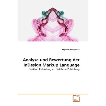 Analyse und Bewertung der InDesign Markup Language, Fachbücher