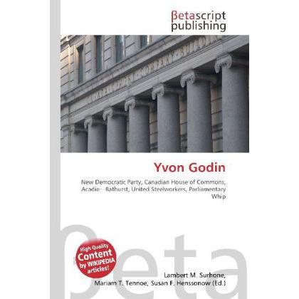 Yvon Godin, Fachbücher von Lambert M. Surhone, Miriam T. Timpledon, Susan F. Marseken