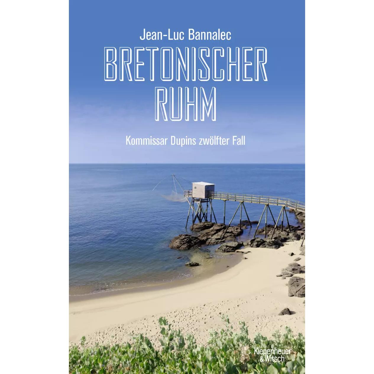 Bretonischer Ruhm, Belletristik von Jean-Luc Bannalec