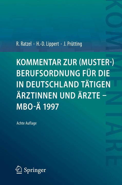 Produktbild Ratzel:Kommentar zur (Muster-)Berufsord (Deutsch, Jens Prütting, Hans-Dieter Lippert, Rudolf Ratzel, 2023)