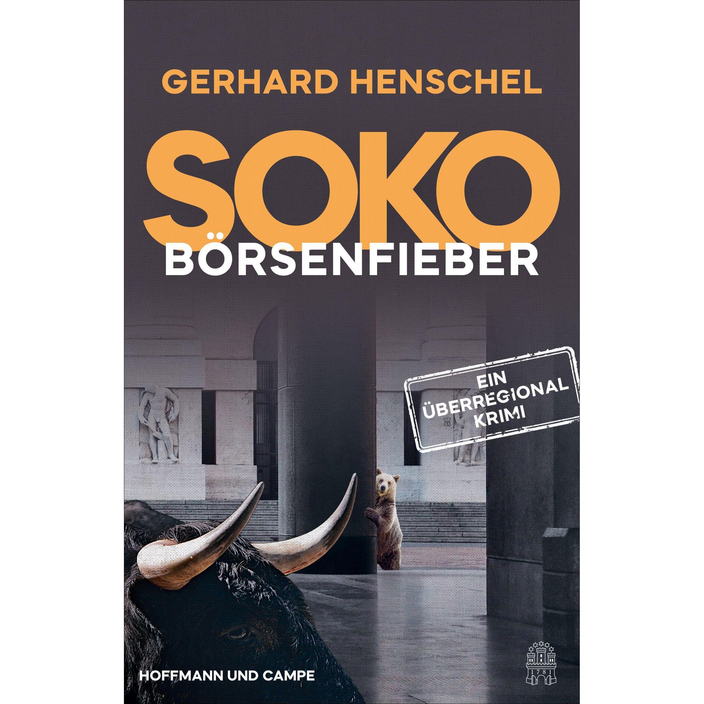 SoKo Börsenfieber, Belletristik von Gerhard Henschel