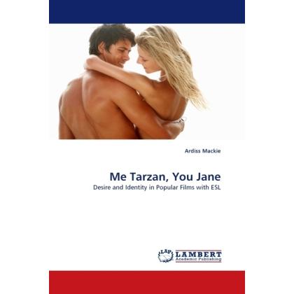 Me Tarzan, You Jane, Fachbücher