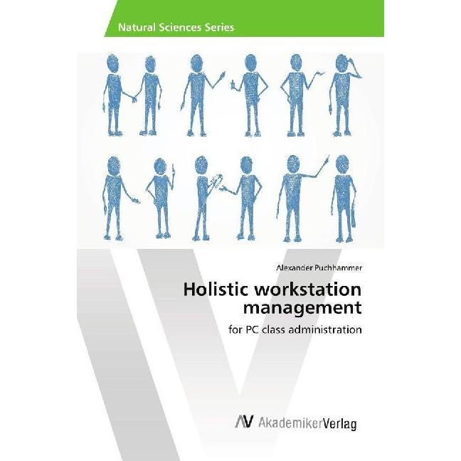 Holistic workstation management, Fachbücher von Alexander Puchhammer