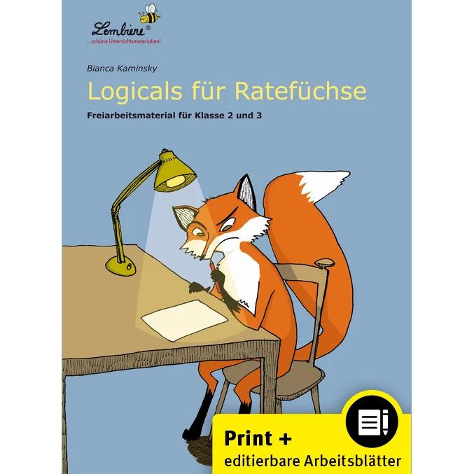Logicals für Ratefüchse, Schulbücher von Bianca Kaminsky