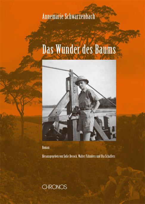 Produktbild Das Wunder des Baums (Deutsch, Annemarie Schwarzenbach, 2011)