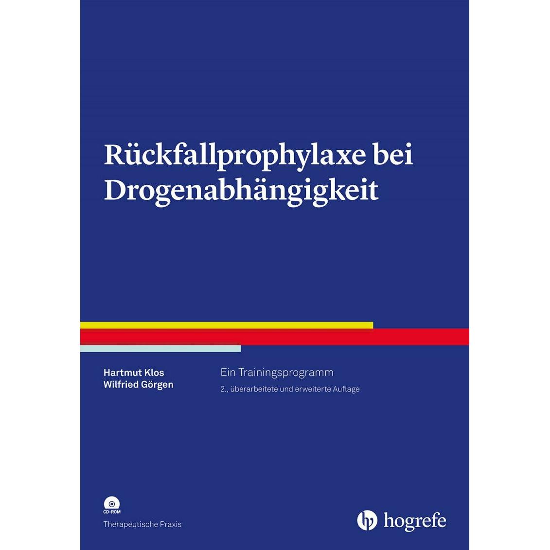 Thumbnail - Rückfallprophylaxe bei Drogenabhängigkeit, Fachbücher von Wilfried Görgen, Hartmut Klos