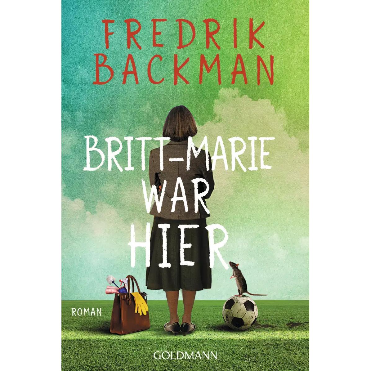 Britt-Marie war hier, Belletristik von Fredrik Backman
