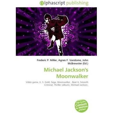 Michael Jackson's Moonwalker, Fachbücher von Agnes F. Vandome, Frederic P. Miller, John McBrewster