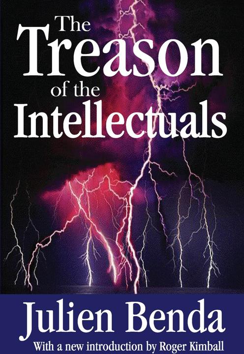 Produktbild The Treason of the Intellectuals (Englisch, Julien Benda, Roger Kimball, 2006)