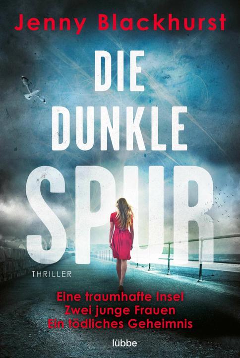 Die dunkle Spur (Deutsch, Anke Angela Grube, Jenny Blackhurst, 2023)
