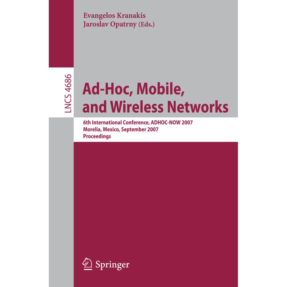 Ad-Hoc, Mobile, and Wireless Networks, Fachbücher von Evangelos Kranakis, Jaroslav Opatrny