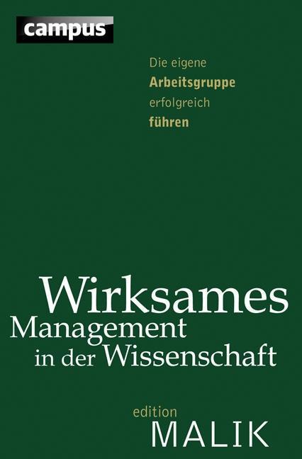 Produktbild Wirksames Management in der Wissenschaft (Deutsch, Ruedy Blum Baarfuss, 2012)