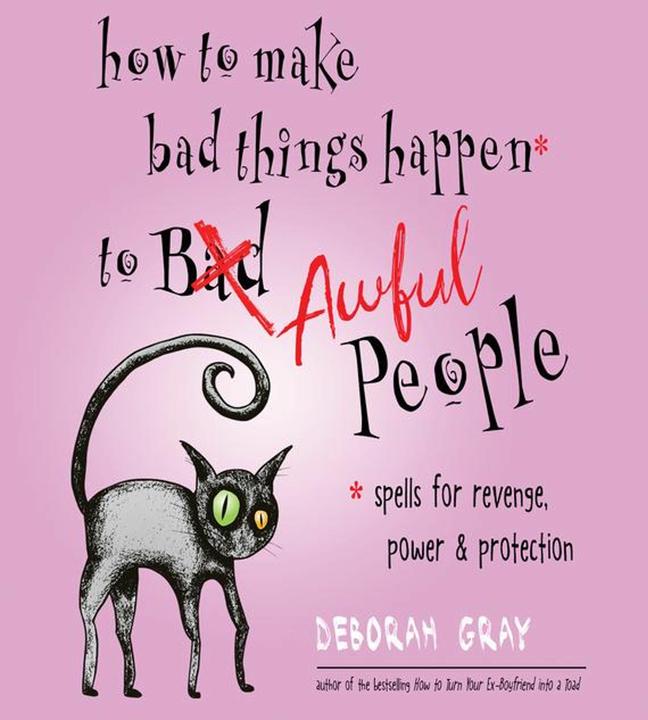 Produktbild How to Make Bad Things Happen to Awful People