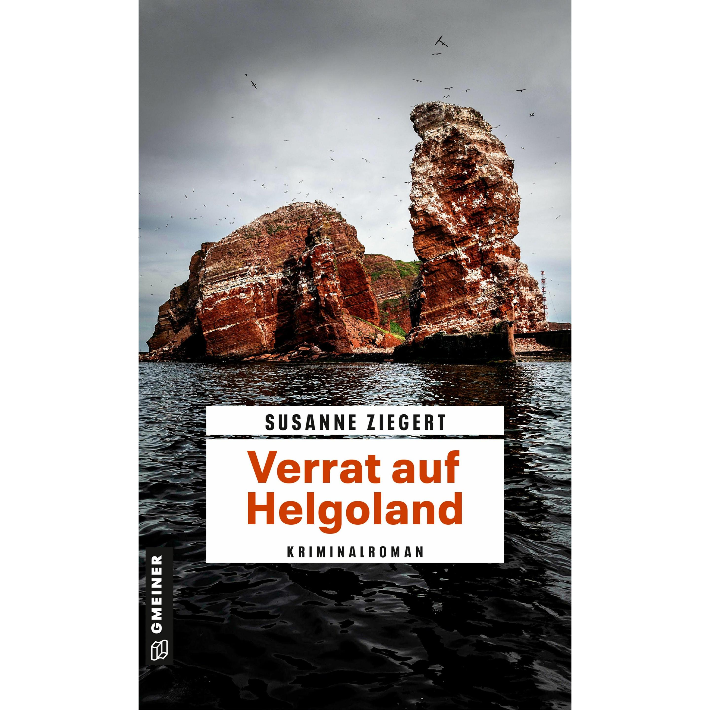 Verrat auf Helgoland, Belletristik von Susanne Ziegert