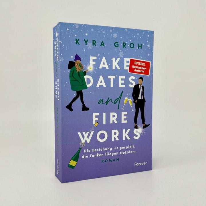 Produktbild Fake Dates and Fireworks (Deutsch, Kyra Groh, 2024)