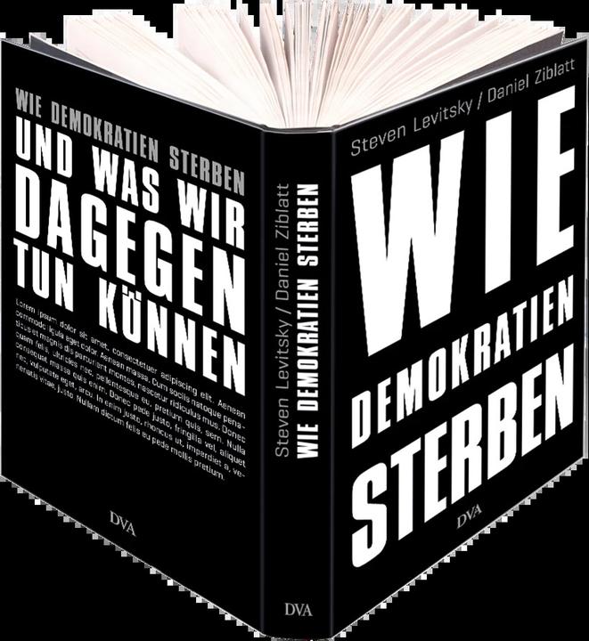 Produktbild Wie Demokratien sterben (Deutsch, Daniel Ziblatt, 2018)