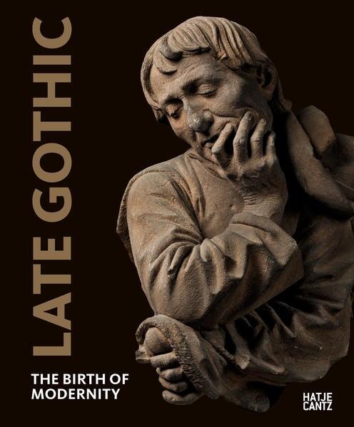 Produktbild Late Gothic (Englisch, Michael Roth, Stiftung Preussischer Kulturbesitz, Peter Nils Dorén, Staatsmuseen zu Berlin, Julien Chapuis, 2021)