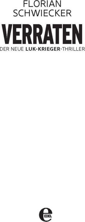 Verraten (Deutsch, Florian Schwiecker, 2017)