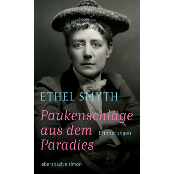 Paukenschläge aus dem Paradies, Sachbücher von Ethel Smyth