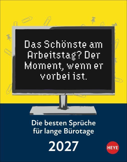 Heye Kalender Bürosprüche