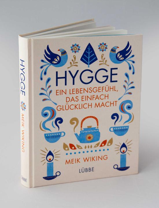 Actual product image Hygge - ein Lebensgefühl, das einfach glücklich macht (German, Meik Wiking, 2016)