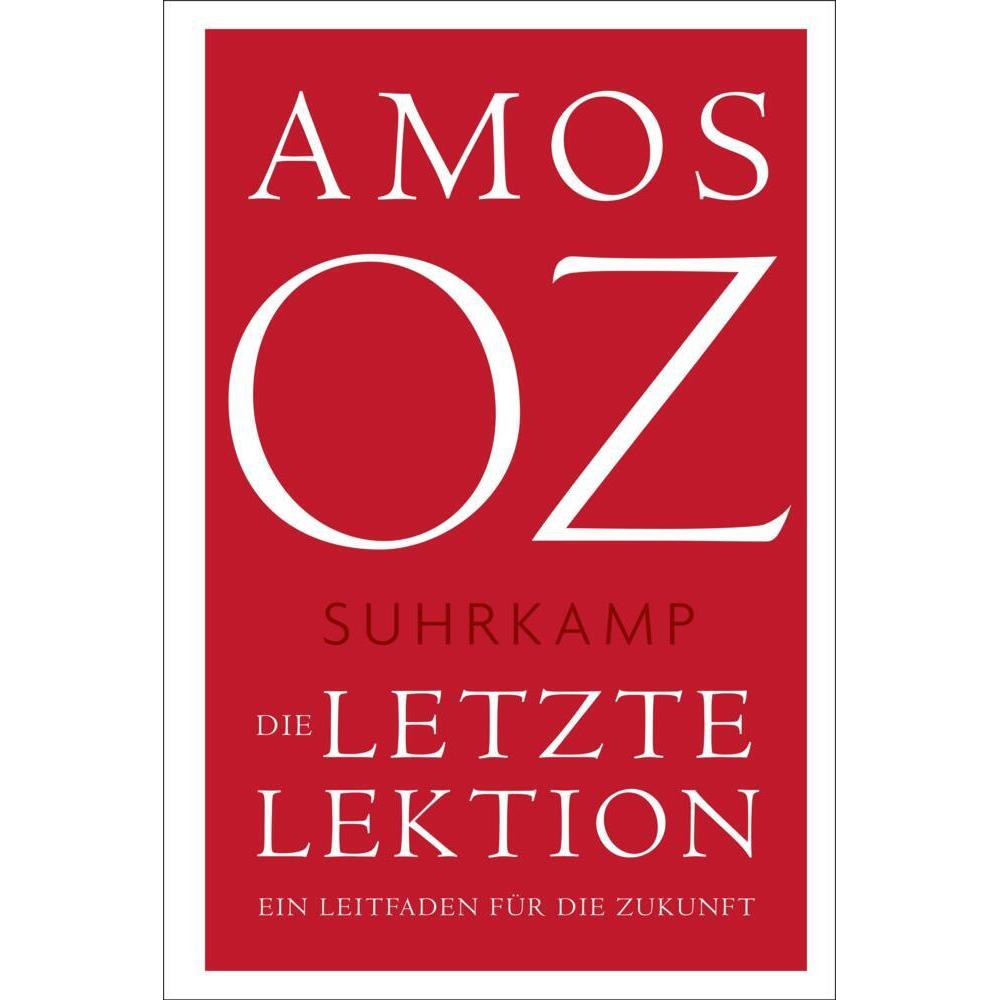 Die letzte Lektion, Belletristik von Amos Oz