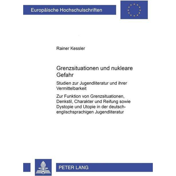 Grenzsituation und nukleare Gefahr, Fachbücher von Rainer Kessler
