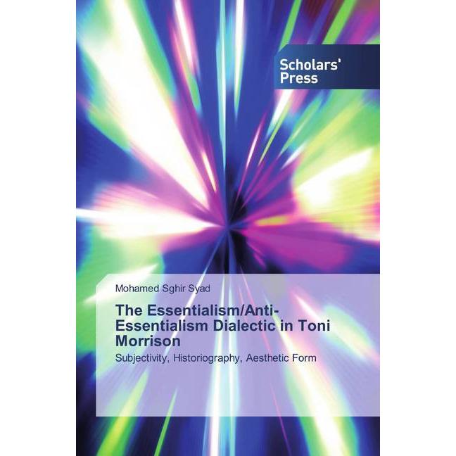 Thumbnail - The Essentialism/Anti-Essentialism Dialectic in Toni Morrison, Fachbücher von Mohamed Sghir Syad