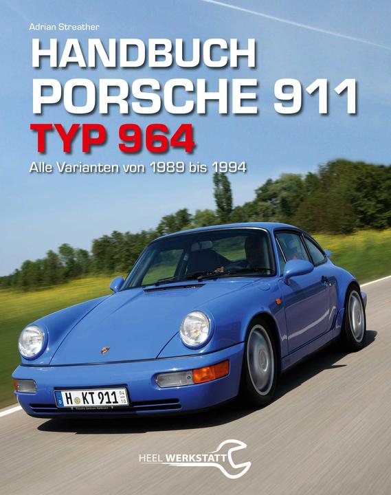 Produktbild Handbuch Porsche 911 Typ 964 (Deutsch, Adrian Streather, 2015)