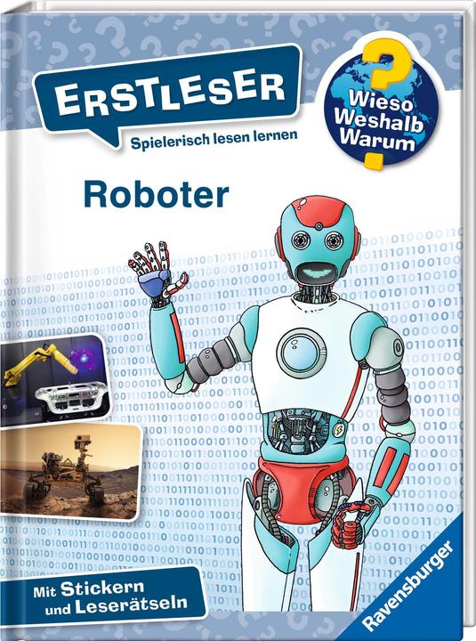 Ravensburger Wieso? Weshalb? Warum? Erstleser, Band 14: Roboter (German, Annette new farmer, Sebastian Coenen, 2024)