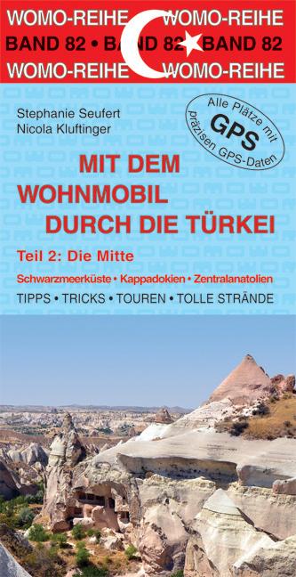Produktbild Mit dem Wohnmobil durch die Türkei 02. Die Mitte (Deutsch, Stephanie Seufert, 2014)