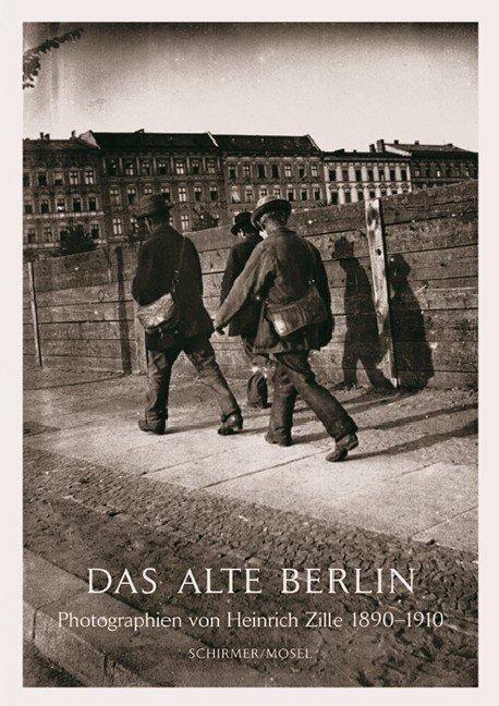 Produktbild Das alte Berlin (Deutsch, Heinrich Zille, 2014)