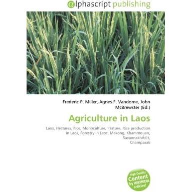 Agriculture in Laos, Fachbücher von Agnes F. Vandome, Frederic P. Miller, John McBrewster