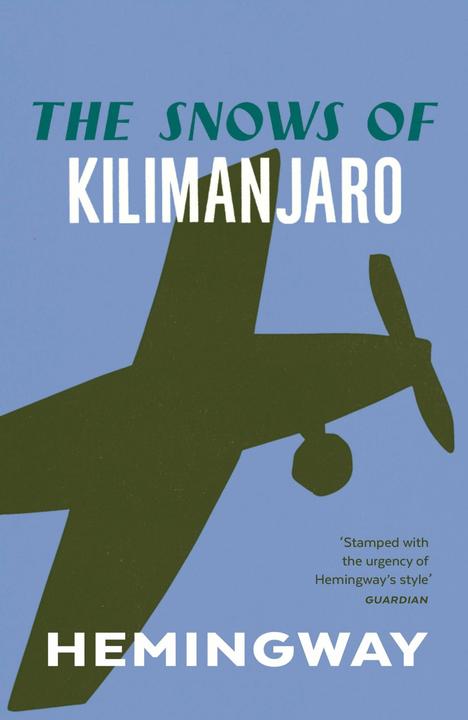 Produktbild The Snows Of Kilimanjaro (Englisch, Ernest Hemingway, 2004)