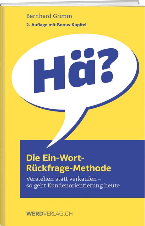 Die Ein-Wort-Rückfrage-Methode (Deutsch, Bernhard Grimm, 2021)