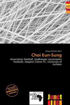 Produktbild Choi Eun-Sung (Englisch, Emory Christer, 2011)