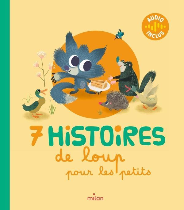 Produktbild Milan éditions 7 histoires de loup pour les petits (Französisch, Collectif, 2025)