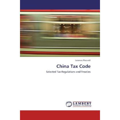 China Tax Code, Ratgeber von Lorenzo Riccardi