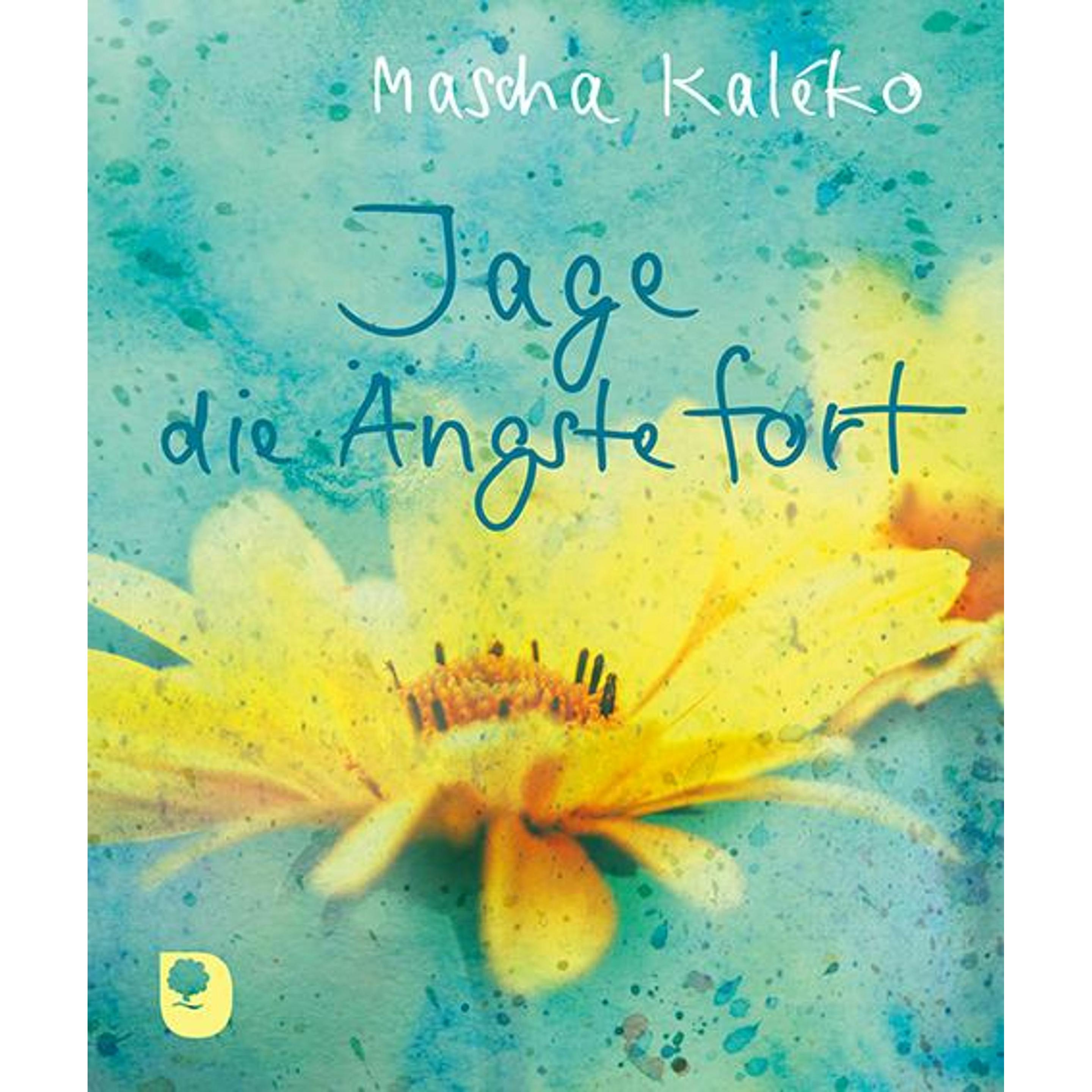Jage die Ängste fort, Fachbücher von Mascha Kaléko