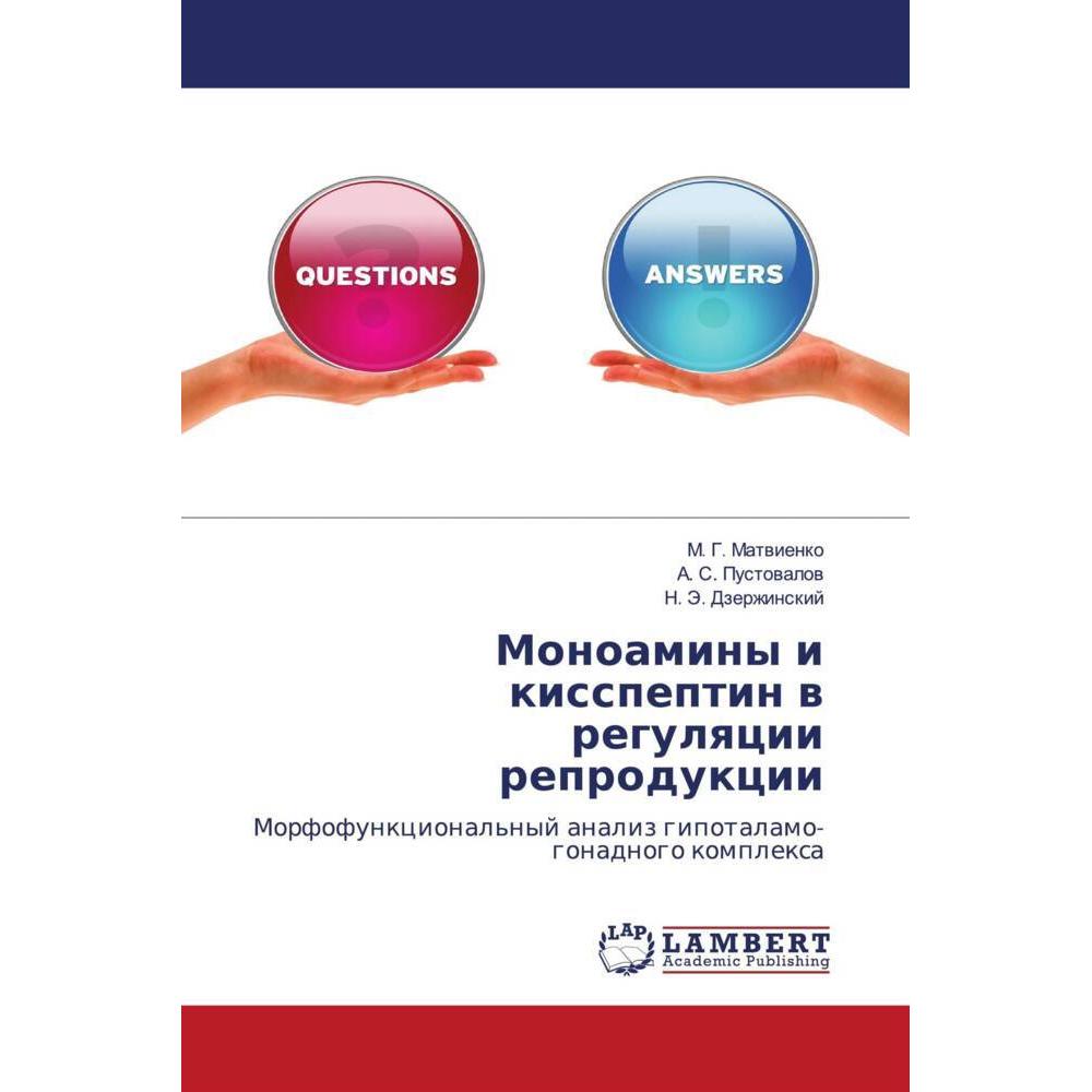 Monoaminy i kisspeptin w regulqcii reprodukcii, Fachbücher