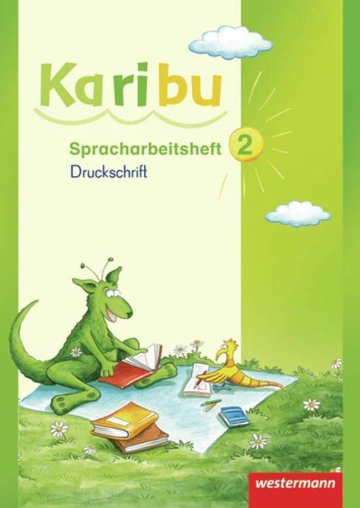 Produktbild Karibu 2. Spracharbeitsheft. DS (Deutsch, Andrea Warnecke, Astrid Eichmeyer, Claudia Stiebritz, Esther Mager, Gerburg Kirsch, Heidrun Kunze, Heike Oberstadt, Katharina Berg, Kerstin von Werder, Maria Gönning, Monika Wilhelm-Zäh, 2015)