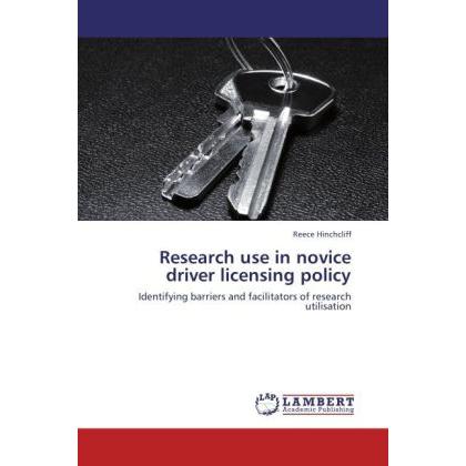 Research use in novice driver licensing policy, Fachbücher von Reece Hinchcliff