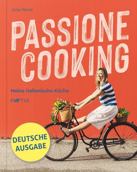 Actual product image Passione Cooking (German, Julia Morat, 2020)
