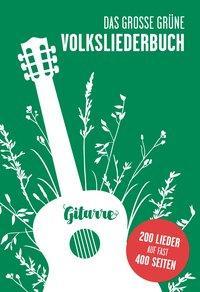Produktbild Das Grosse Grüne Volksliederbuch Gitarre (Deutsch, 2017)