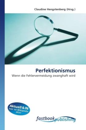 FastBook Publishing Perfektionismus (Deutsch, 2010)